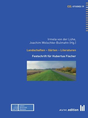 cover image of Landschaften--Gärten--Literaturen